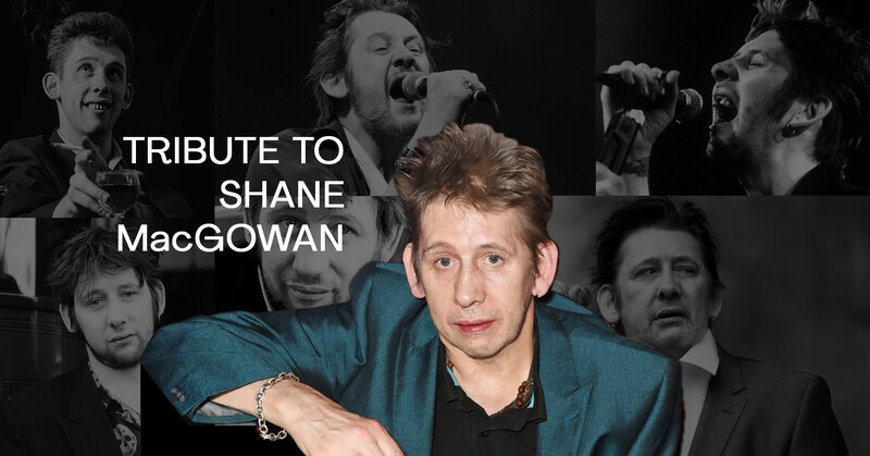 Tribute to Shane MacGowan w/ Pat Chessell & Sin&eacute;ad X Sanders - May 1st @ Mel Lehan Hall at the St. James Community Square