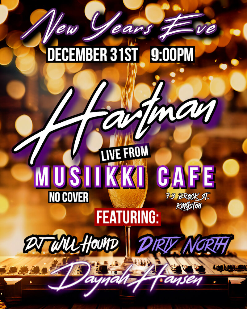 Hartman - New Year’s Eve - Live From Musiikki Café: Hartman, Willhound, Daynah Hansen, Dirty North @ Musiikki Café & Whiskey Bar - Dec 31, 2023