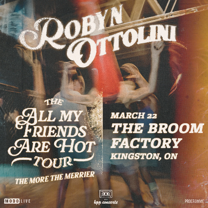 Robyn Ottolini - May 6th @ Broom Factory