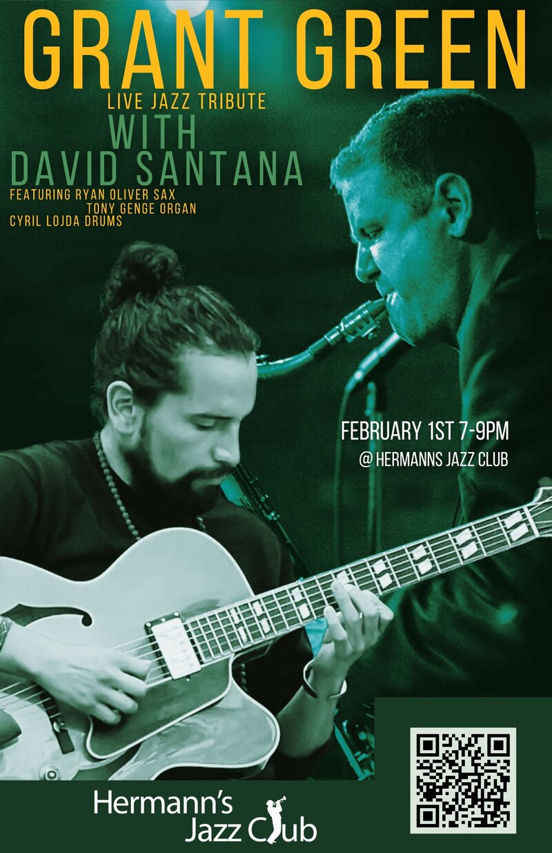 David Santana: Grant Green Tribute - May 7th @ Hermann's Jazz Club