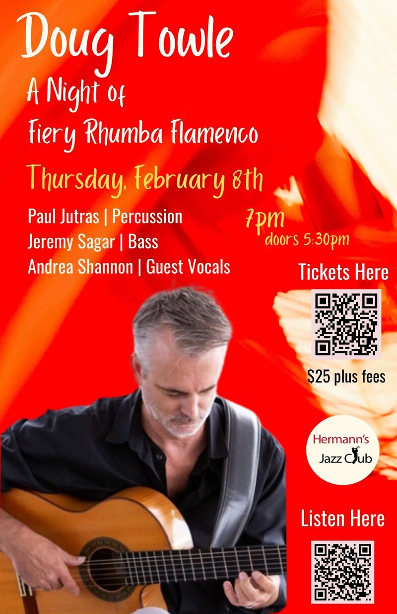 Doug Towle: A night of Fiery Rhumba Flamenco - May 7th @ Hermann's Jazz Club