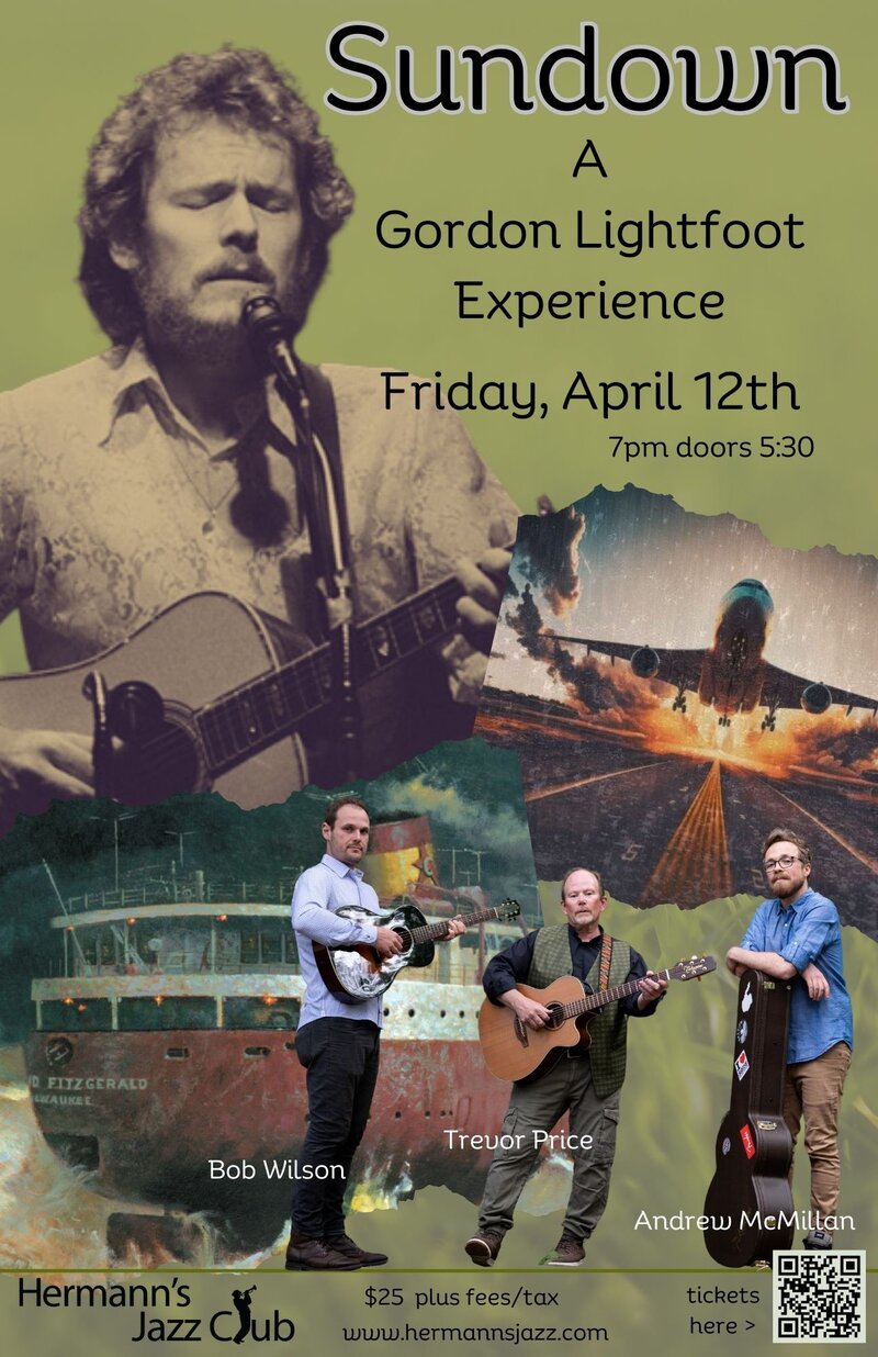 SUNDOWN | A Gordon Lightfoot Experience - May 7th @ Hermann's Jazz Club