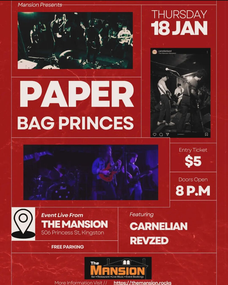 Paper Bag Princes, Carnelian, RevZed @ The Mansion Jan 18 2024 - May 6th @ The Mansion