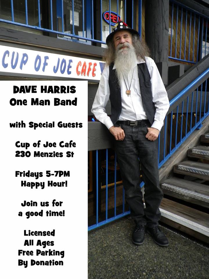 One Man Band: Dave Harris, And Friends @ cup of joe Dec 21 2018 - May 9th @ cup of joe