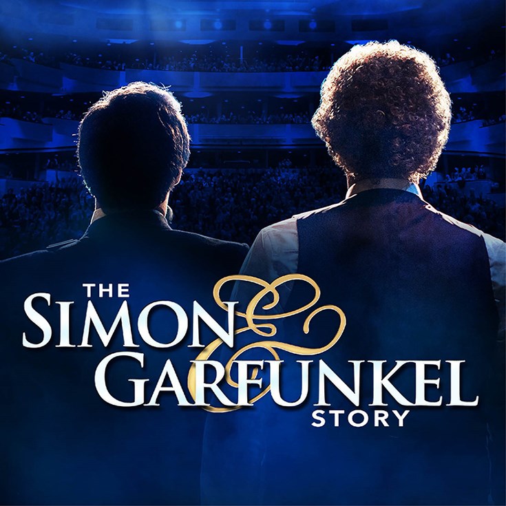 The Simon & Garfunkel Story - Jun 27th @ Royal Theatre