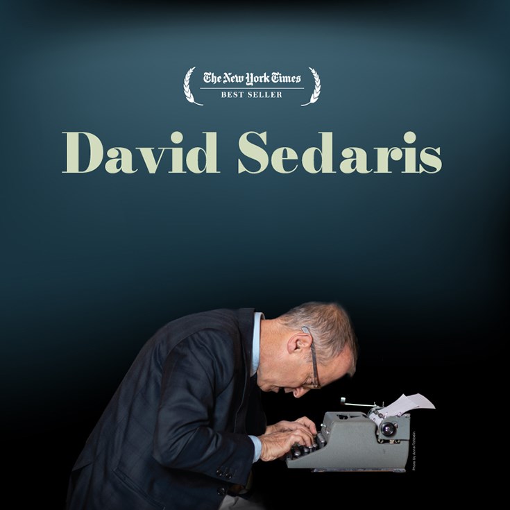 David Sedaris - Jun 26th @ Royal Theatre