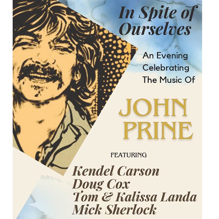 John Prine Tribute - May 6th @ St. Andrews Presbyterian Church