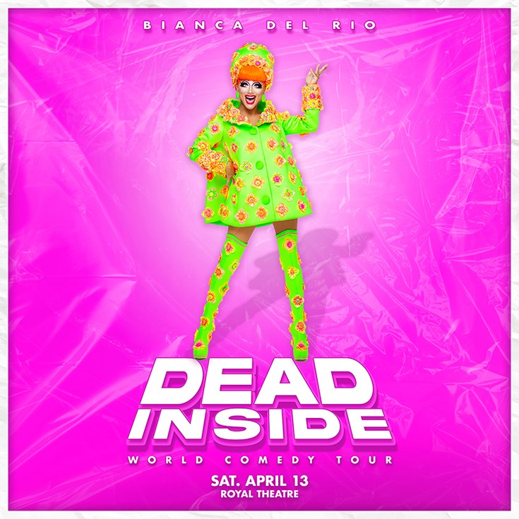 Bianca Del Rio @ Royal Theatre - Apr 13, 2024