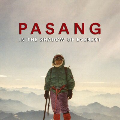 Pasang: In the Shadow of Everest - Jun 14th @ Vic Theatre
