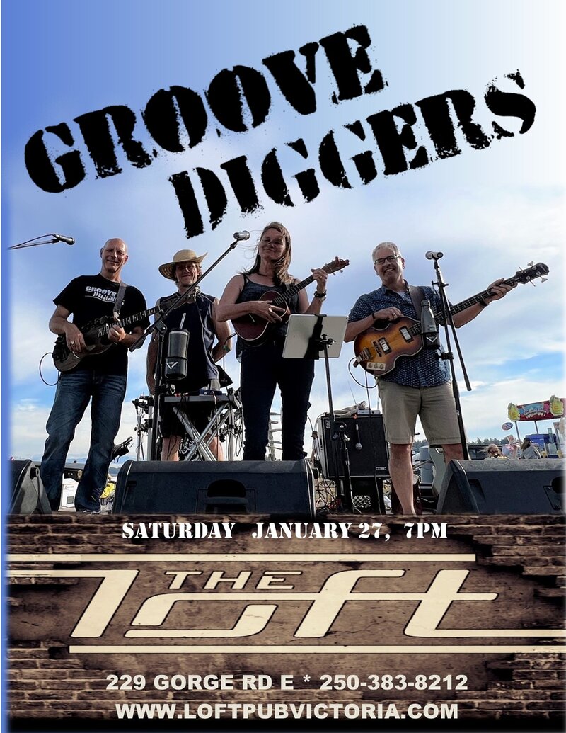 Groove Diggers - May 7th @ The Loft (Victoria)