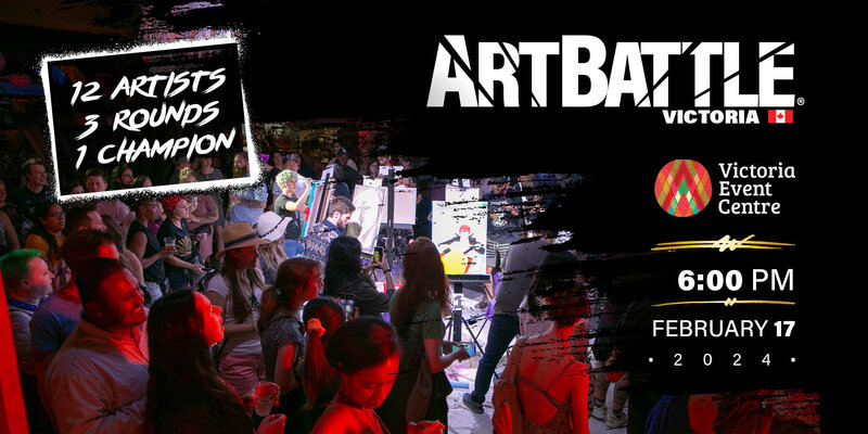 Art Battle Victoria - May 9th @ Victoria Event Centre