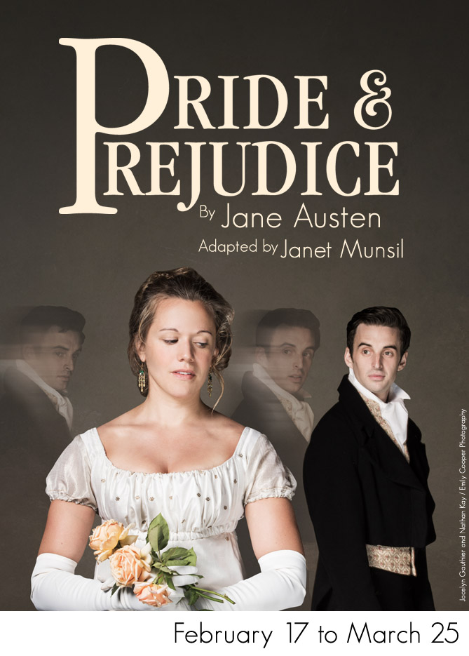 Pride & Prejudice @ Chemainus Theatre Festival Mar 22 2017 - Jun 6th @ Chemainus Theatre Festival