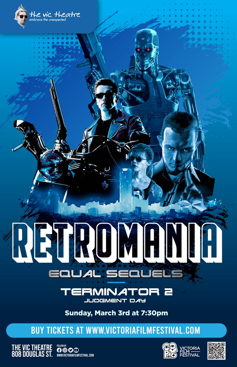 Retromania - Terminator 2: Judgment Day - Jun 9th @ Vic Theatre