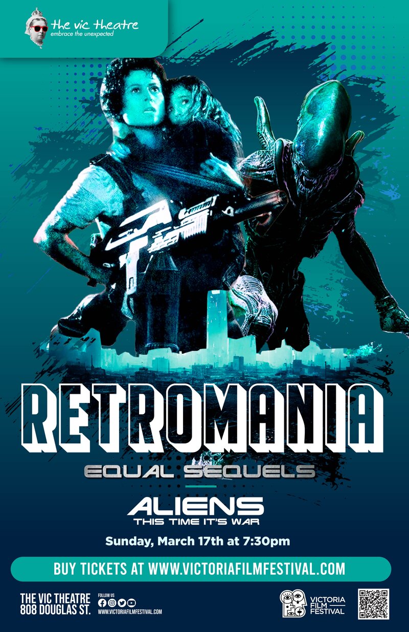 Retromania - Aliens: This Time It's War - Jun 30th @ Vic Theatre