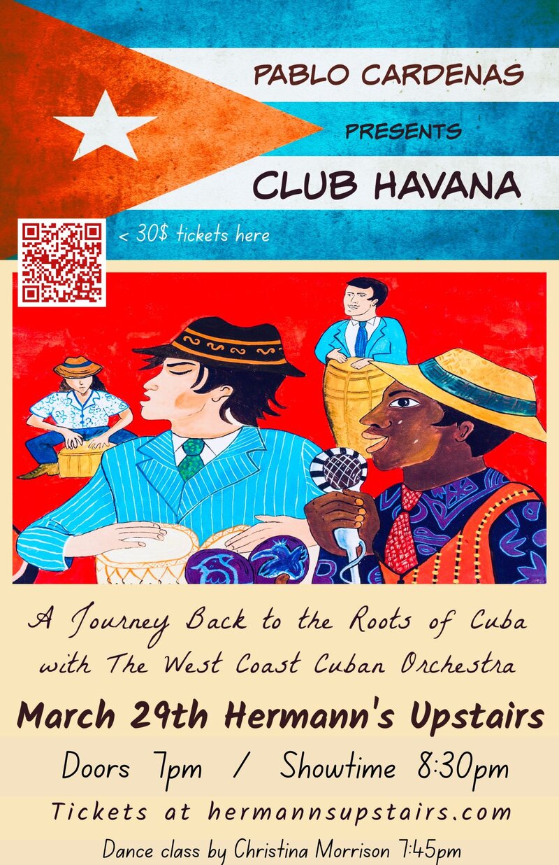 Pablo Cardenas Presents &ldquo;Club Havana&rdquo; - May 6th @ Hermann's Upstairs
