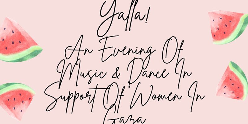 Yalla! An Evening Of Music & Dance - May 14th @ St. Luke's Anglican Church