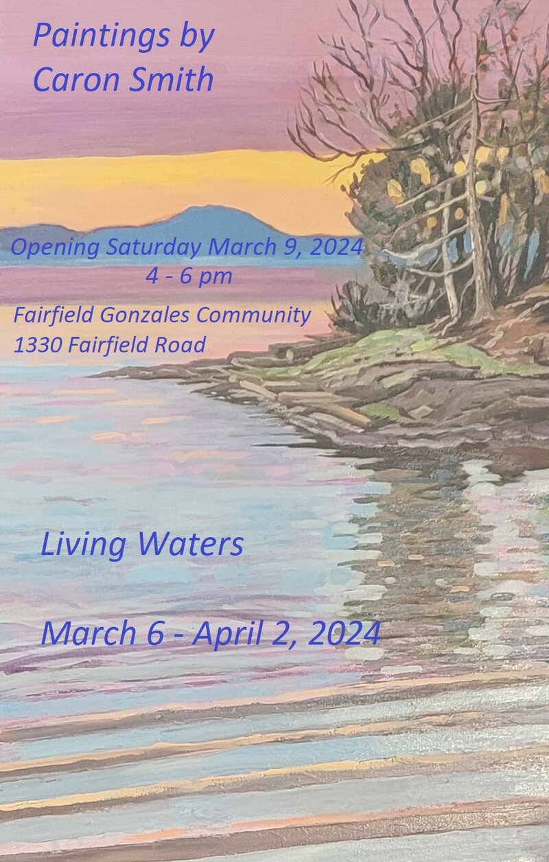 Living Waters - Paintings by Caron Smith - May 7th @ Fairfield Gonzales Community Association
