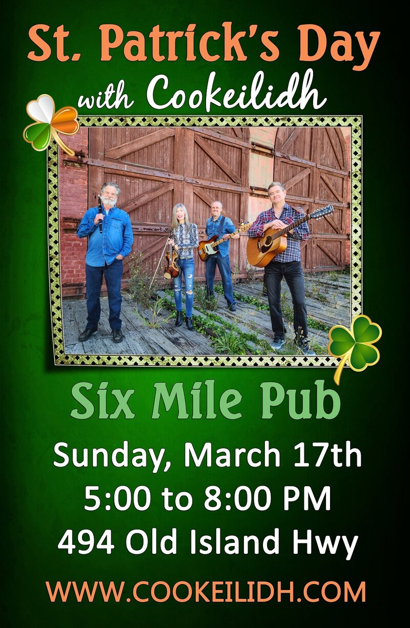 Cookeilidh ST. PATRICK'S DAY at Six Mile Pub - May 7th @ Six Mile Pub