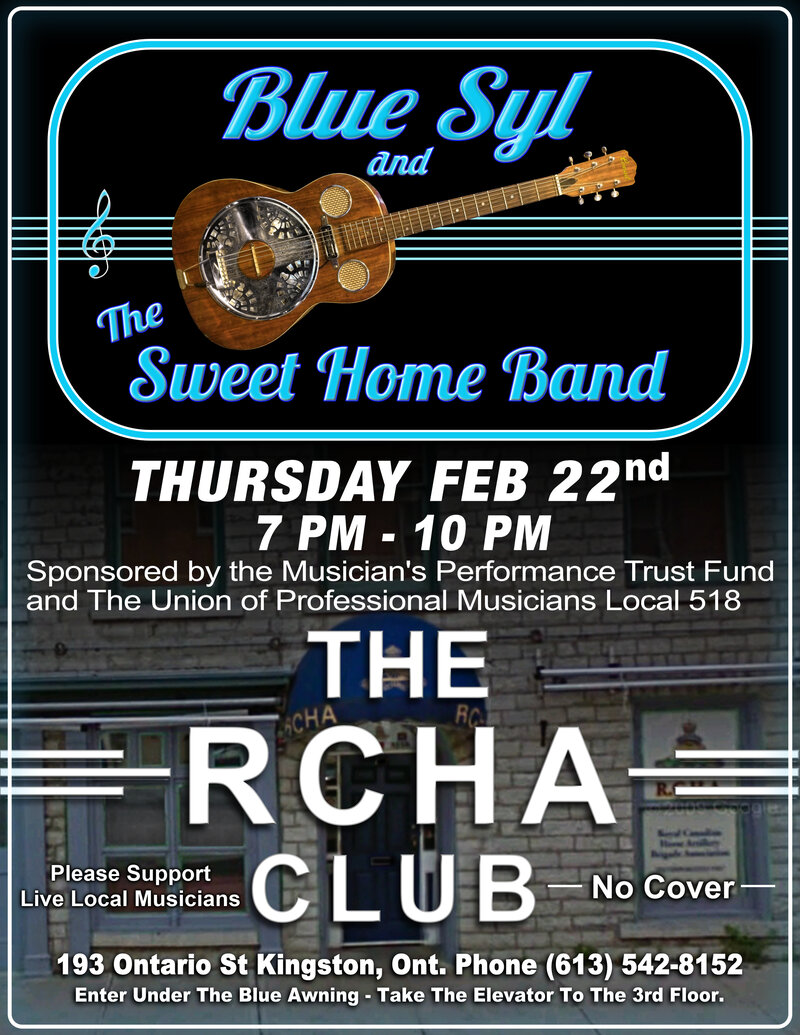 Blue Syl and The Sweet Home Band - May 9th @ The Club at the R.C.H.A.