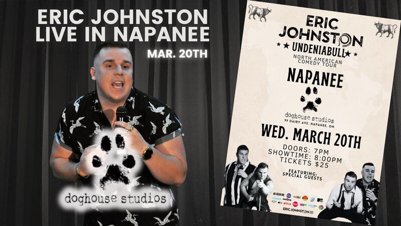 The Eric Johnston North American Comedy Tour @ Doghouse Studios - Mar 20, 2024