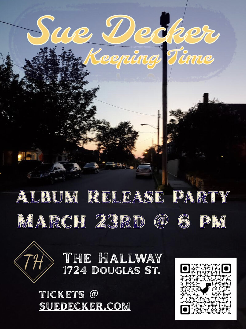 Sue Decker Album Release Party - May 7th @ The Hallway 