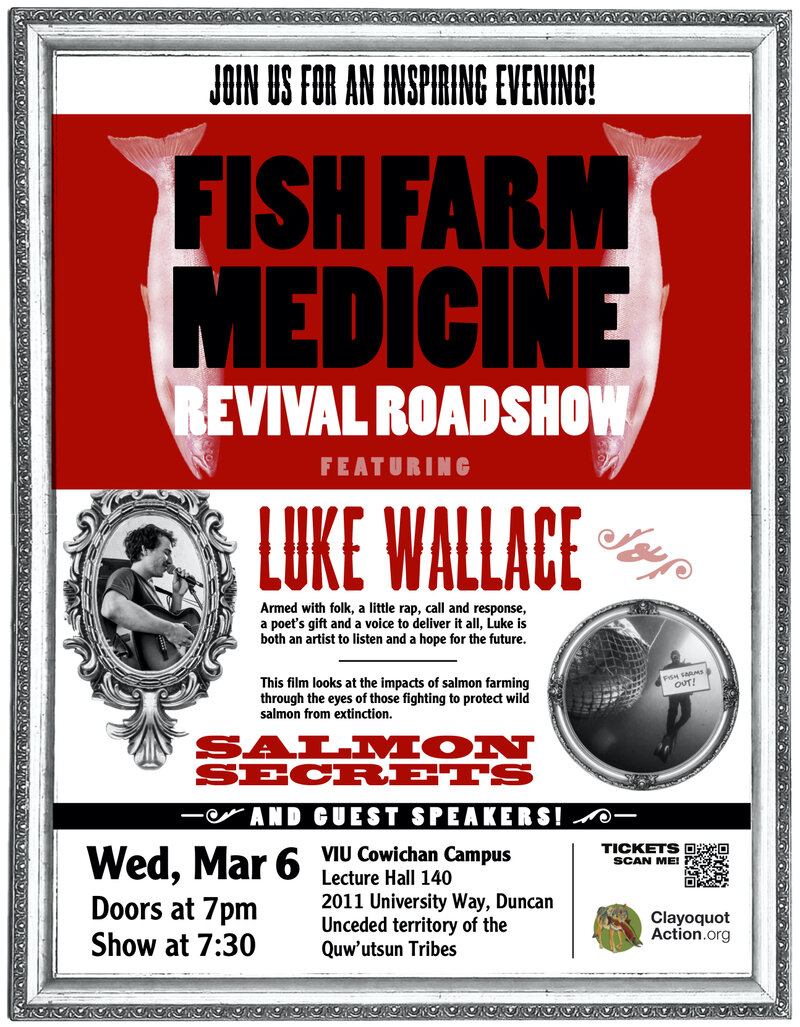 Fish Farm Medicine Revival Roadshow @ VIU Cowichan Campus, Lecture Hall 140 - Mar 06, 2024