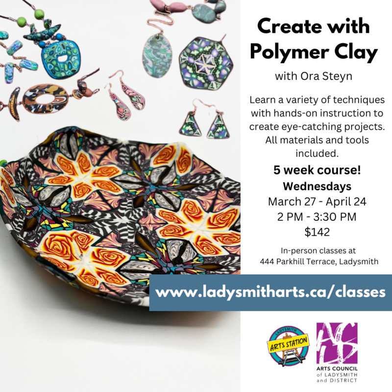 Create with Polymer Clay - May 6th @ Arts Council of Ladysmith and District