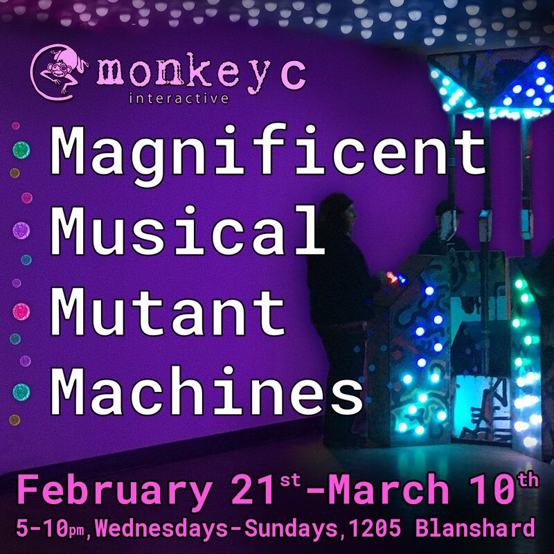 Magnificent Musical Mutant Machines - May 7th @ 1205 Blanshard St