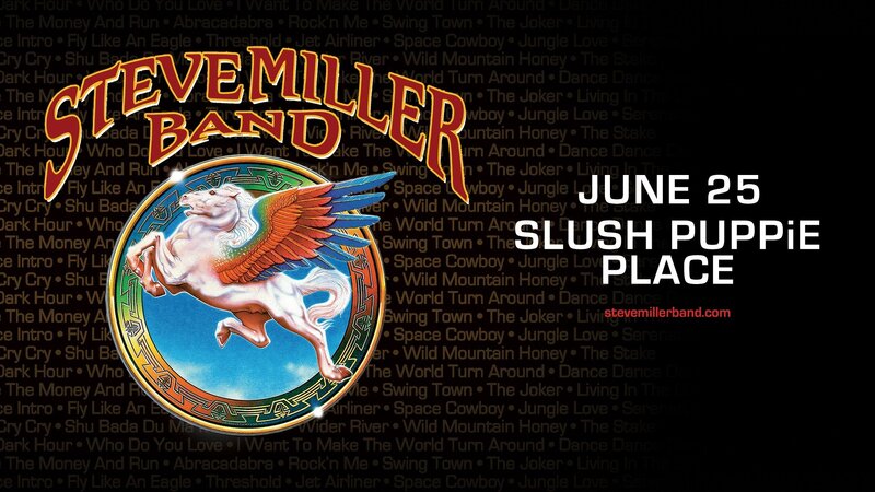 Steve Miller Band, April Wine @ Slush Puppie Place Jun 25 2024 - May 4th @ Slush Puppie Place
