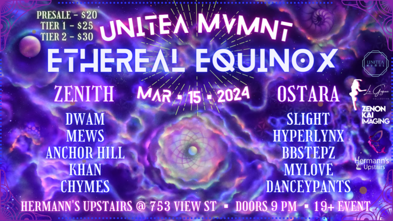 Unitea Mvmnt : Ethereal Equinox - Jun 15th @ Hermann's Upstairs