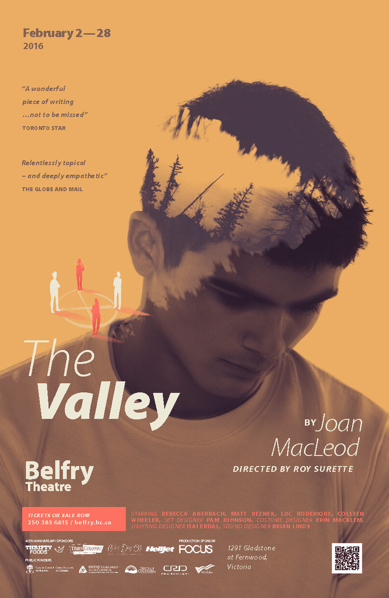 The Valley @ Belfry Theatre Feb 19 2016 - Jun 12th @ Belfry Theatre