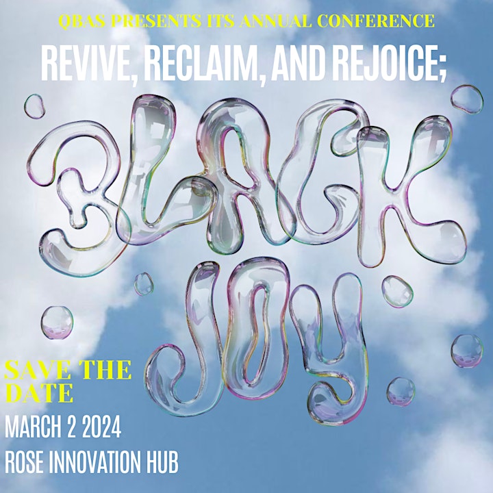 Revive, Reclaim, and Rejoice: Black Joy @ Rose Innovation Hub - Mar 02, 2024