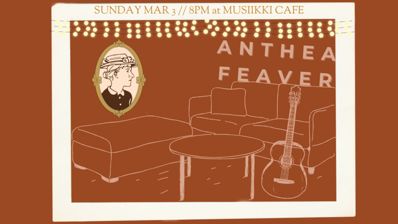 Anthea Feaver at Musiikki Cafe - May 9th @ Musiikki Caf&eacute; & Whiskey Bar