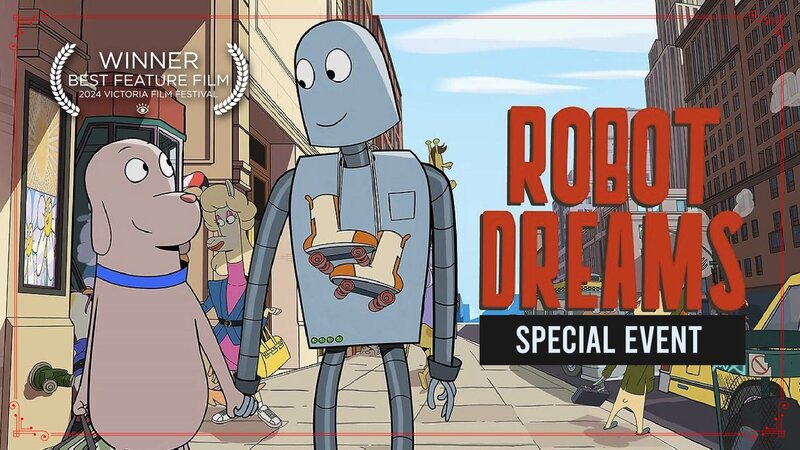 Robot Dreams: Oscar Nominee Screening at the Vic - Jun 30th @ Vic Theatre