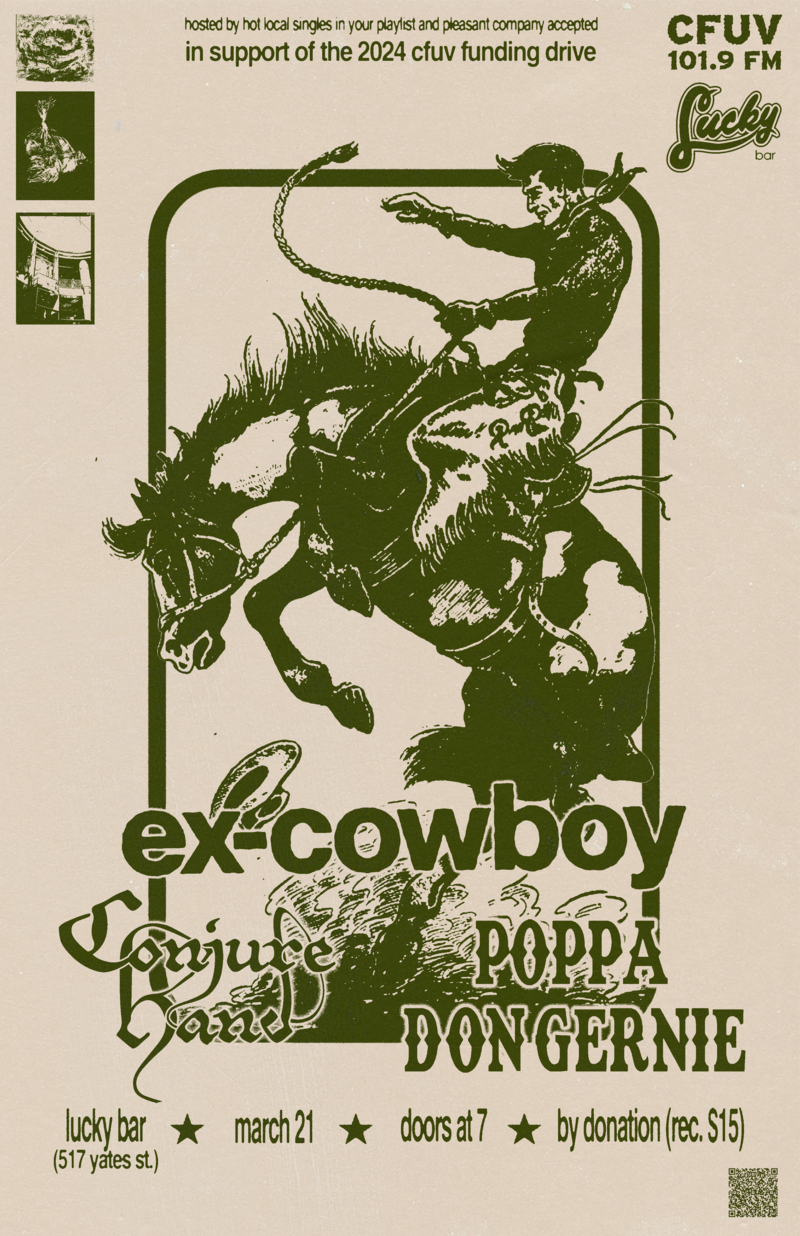 CFUV Funding Drive at Lucky Bar: Ex Cowboy, Conjure Hand, Poppa Don Gernie @ Lucky Bar - Mar 21, 2024