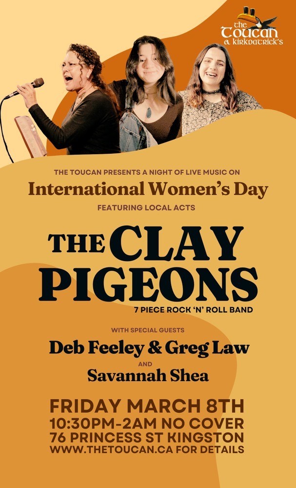 International Women's Day: The Clay Pigeons, Deb Feeley & Greg Law, Savannah Shea @ The Toucan Mar 8 2024 - May 7th @ The Toucan