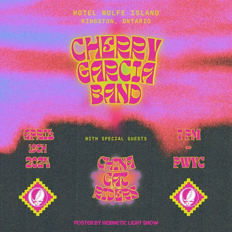 Cherry Garcia Band, The China Cat Riders @ Hotel Wolfe Island Apr 19 2024 - May 1st @ Hotel Wolfe Island