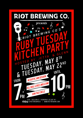 Ruby Tuesday Kitchen Party: Glenn  (Host), Jetta (Host) @ Riot Brewing Co. May 8 2018 - Jun 25th @ Riot Brewing Co.
