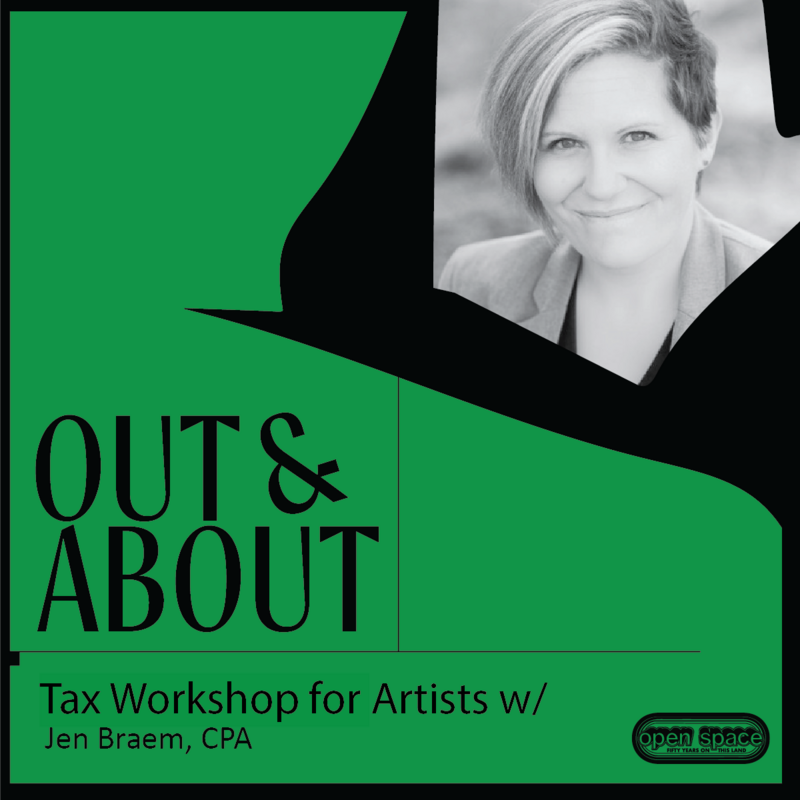 Out & About: Tax Workshop for Artists with Jen Braem, CPA - Jul 9th @ The Ministry of Casual Living