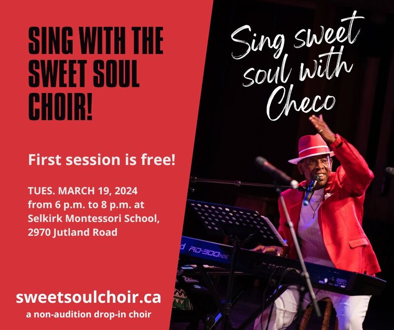 Sing with Checo and the Sweet Soul Choir - May 8th @ Selkirk Montessori School
