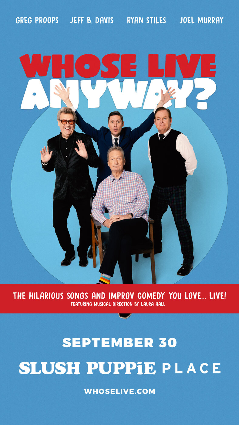 Whose Live Anyway? @ Slush Puppie Place - Sep 30, 2024