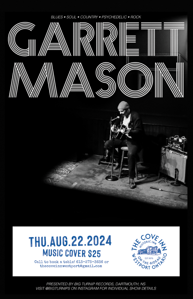 Garrett Mason @ The Cove Inn Aug 22 2024 - Jul 12th @ The Cove Inn