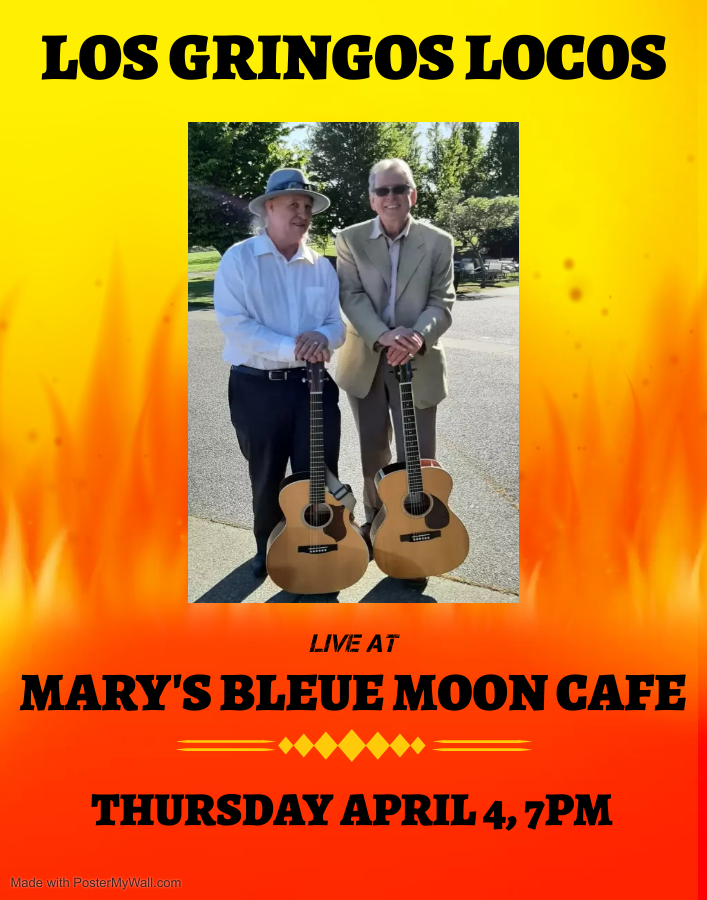 Los Gringos Locos at Mary's Bleue Moon Cafe - May 10th @ Mary's Bleue Moon