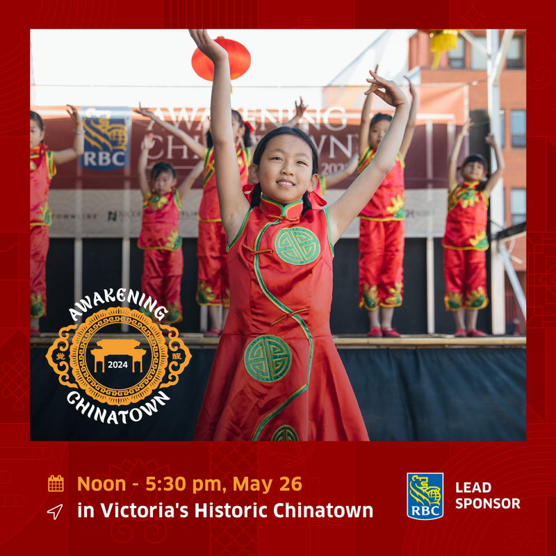 Awakening Chinatown - Jul 22nd @ Victoria Chinatown