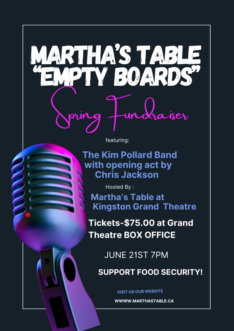 Empty Boards: Martha's Table Spring Fundraiser - May 5th @ Kingston Grand Theatre