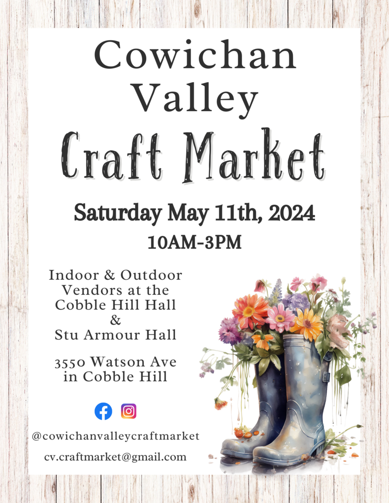 Cowichan Valley Craft Market - Jun 3rd @ 3550 Watson Ave