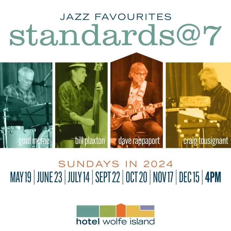 Sunday Jazz with Standards@7 - Jun 14th @ Hotel Wolfe Island