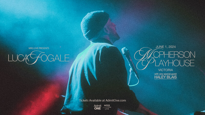 Luca Fogale - Jun 4th @ McPherson Playhouse