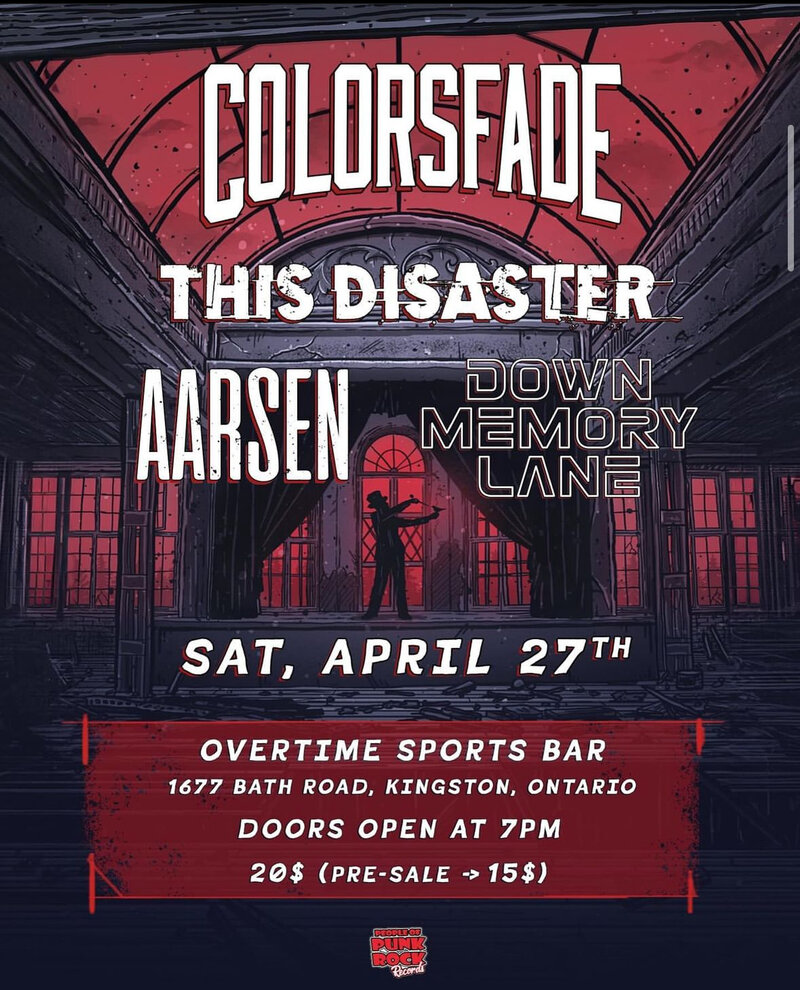 COLORSFADE, This Disaster, Aarsen, Down Memory Lane @ Overtime Sports Bar Apr 27 2024 - Jun 4th @ Overtime Sports Bar