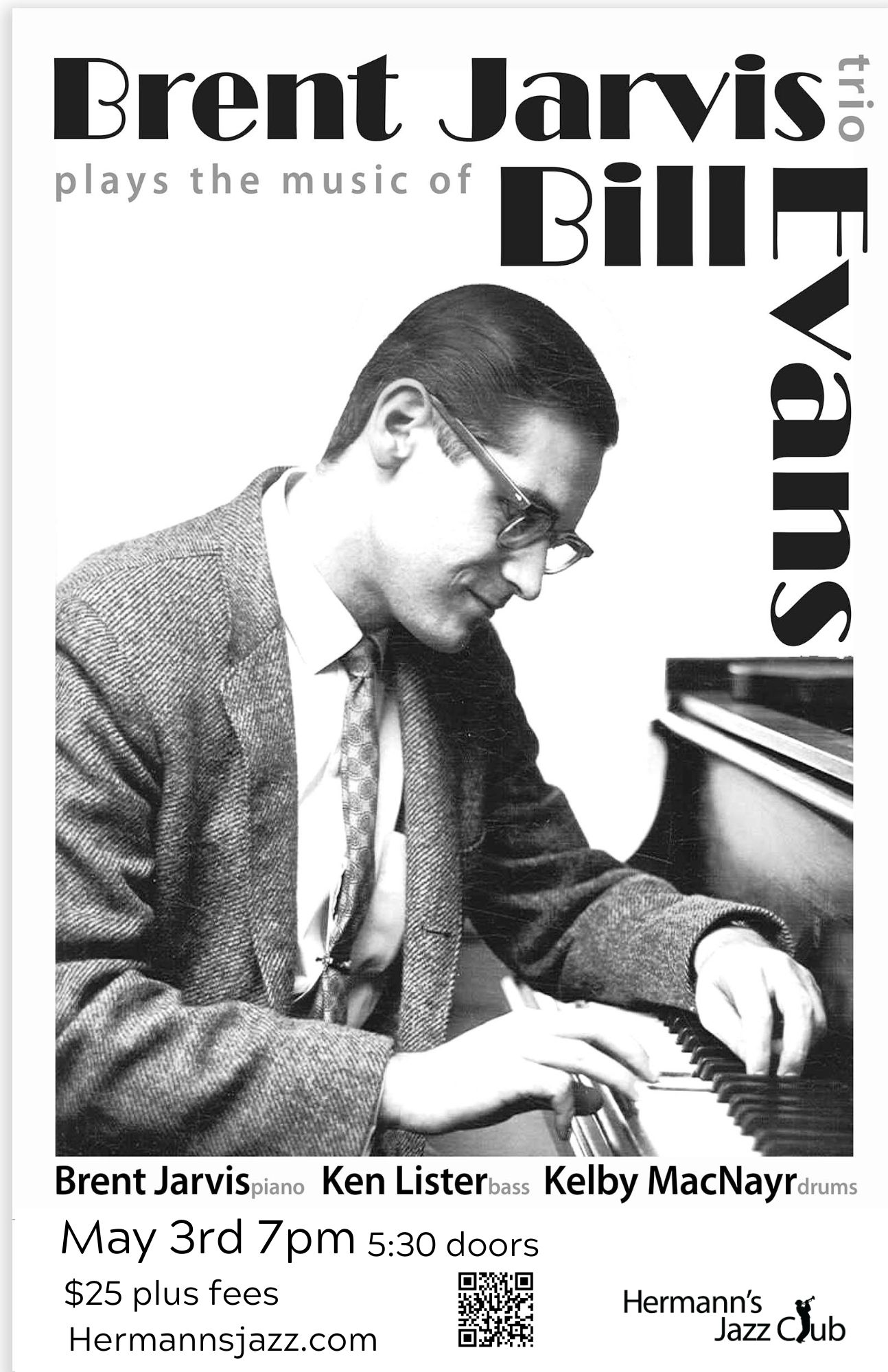 Brent Jarvis trio plays the music of Bill Evans - May 7th @ Hermann's Jazz Club